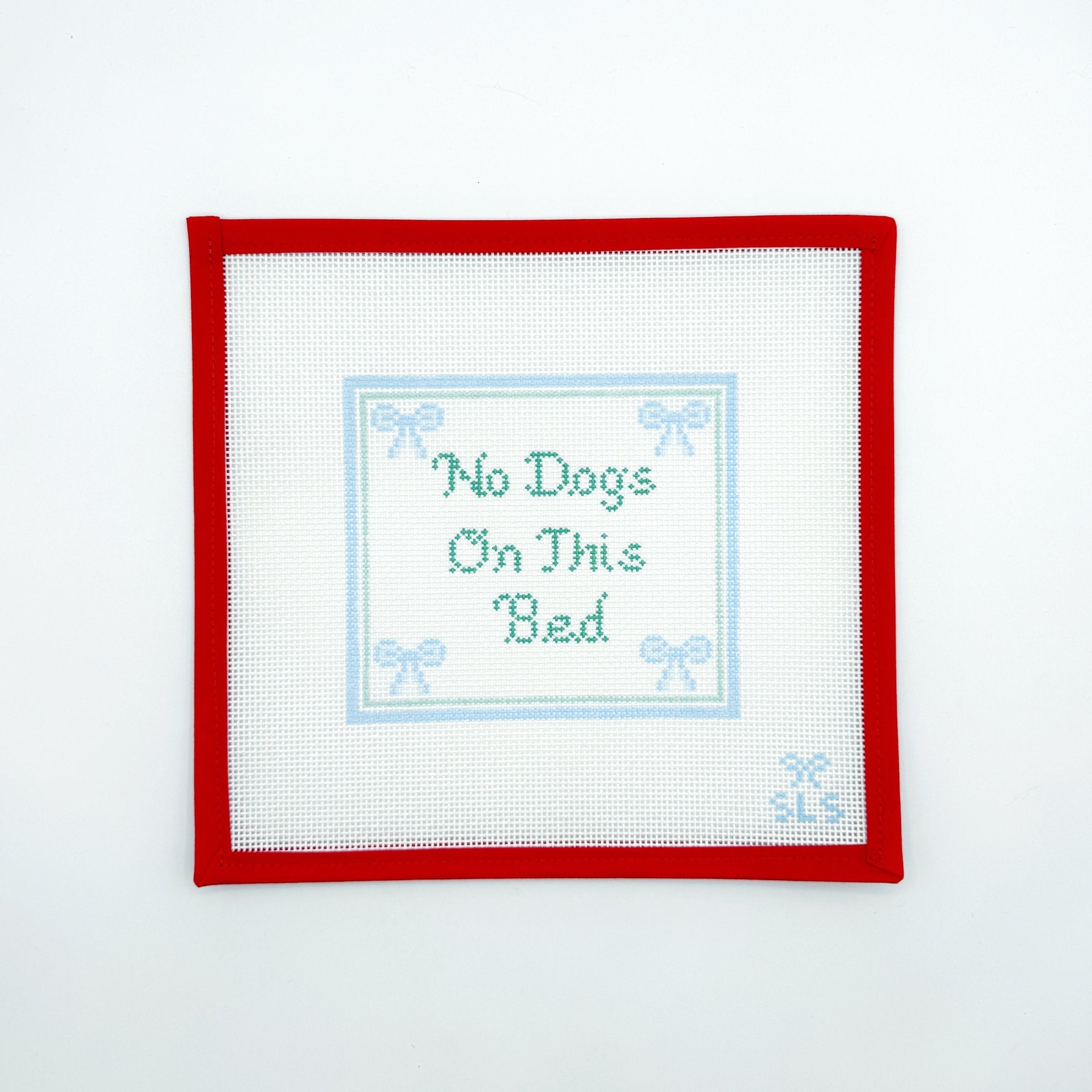 No Dogs, bedSLS NeedlepointCanvasThe Red Thread Atelier