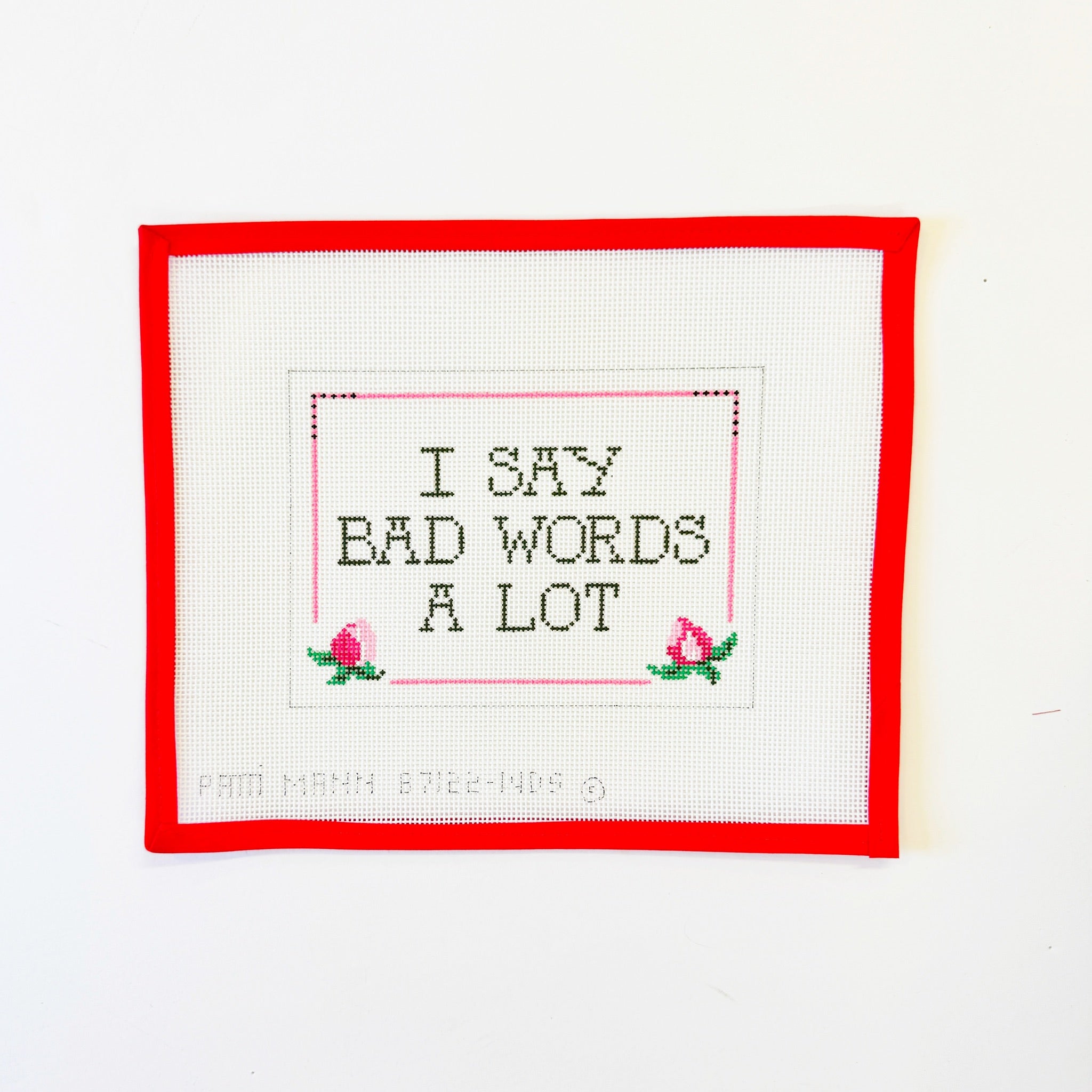 I Say Bad Words A Lot