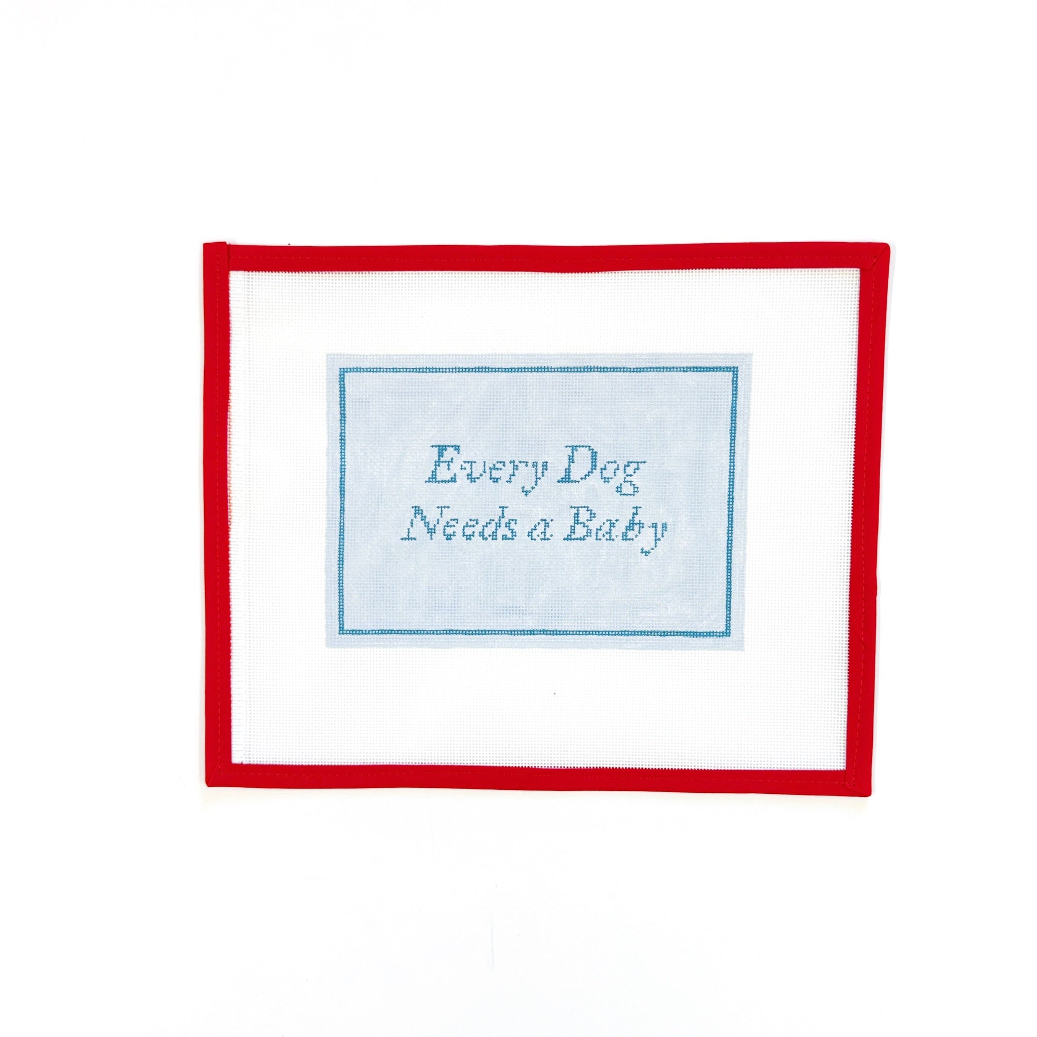 Every Dog Needs a Baby