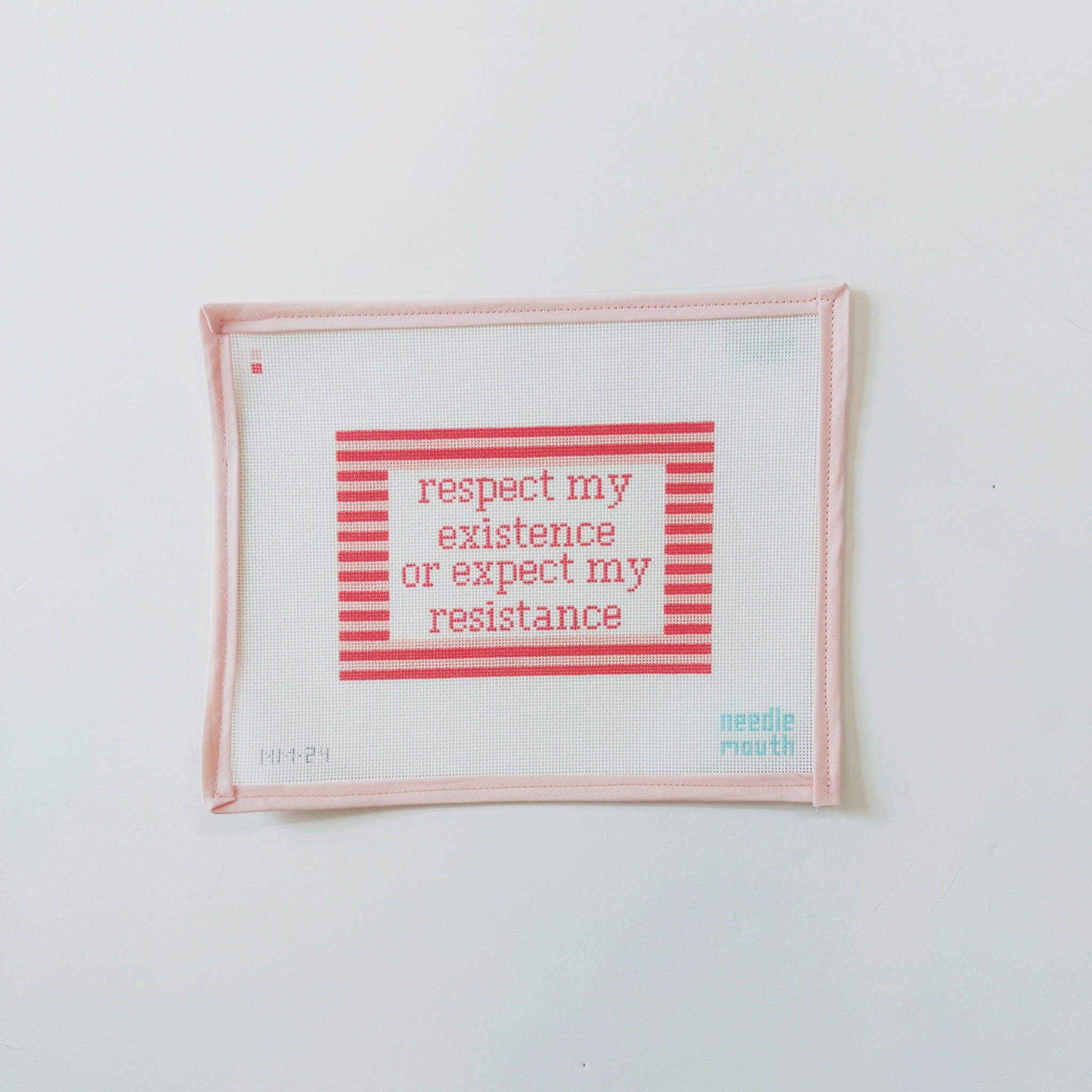 respect my existenceNeedle MouthCanvasThe Red Thread Atelier