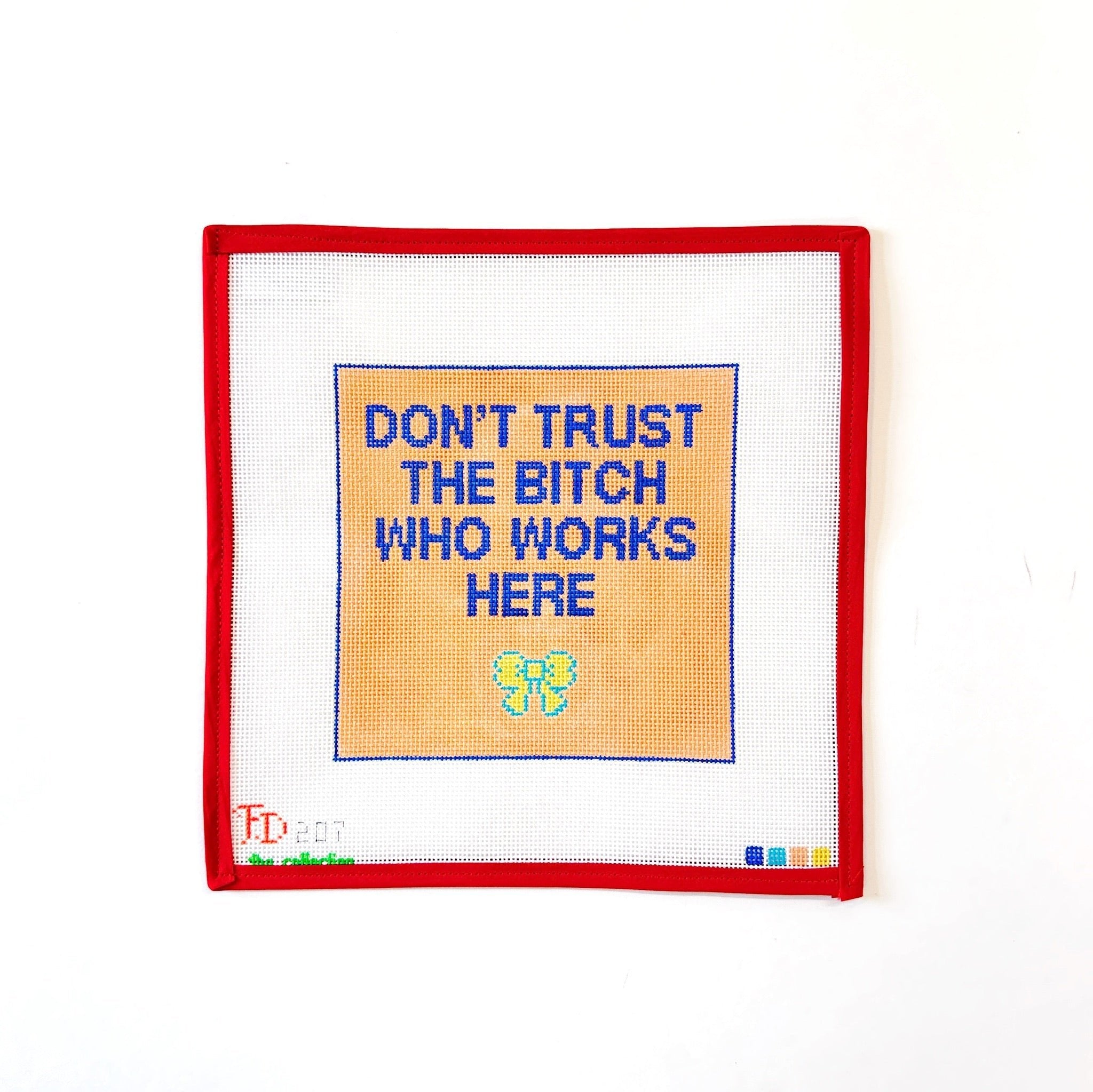 Don’t Trust the B Who Works HereThe CollectionCanvasThe Red Thread Atelier
