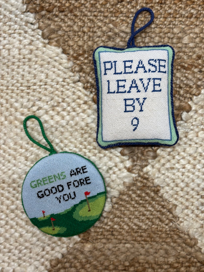 Finished Ornament - Please Leave By 9