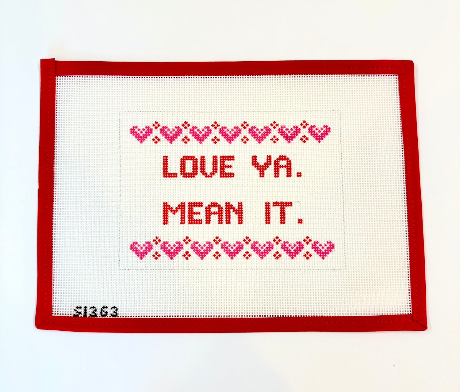 Love Ya, Mean it