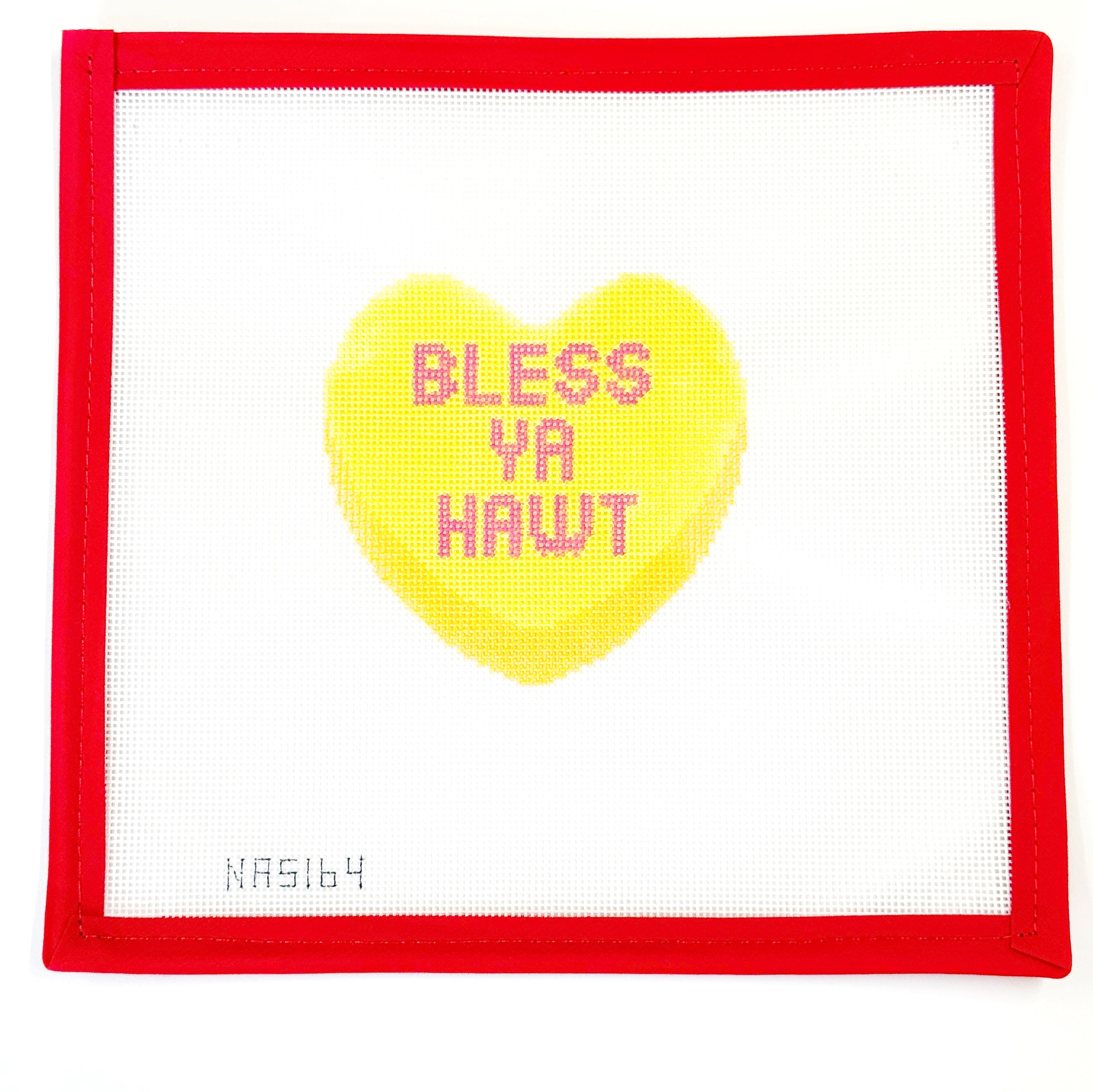 Conversation Heart - Bless Ya Hawt