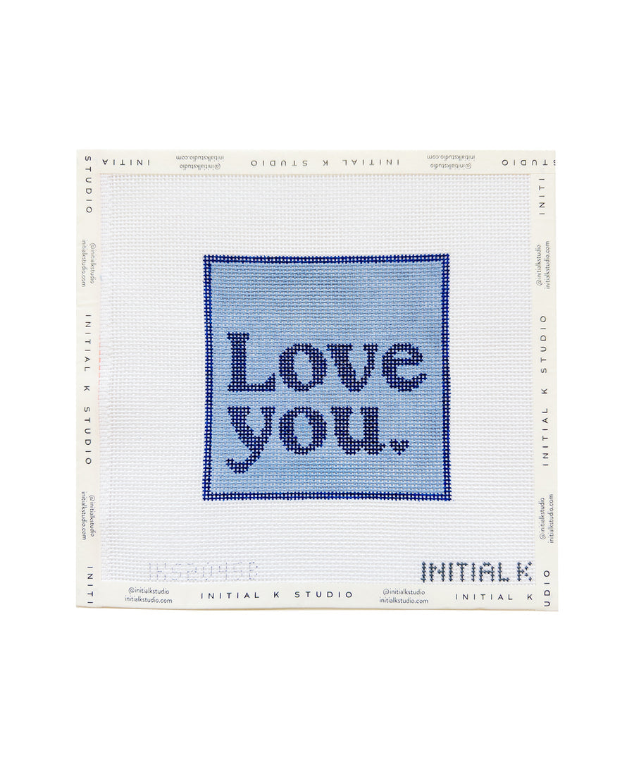 Love You needlepoint canvas in blue by Initial K Studio