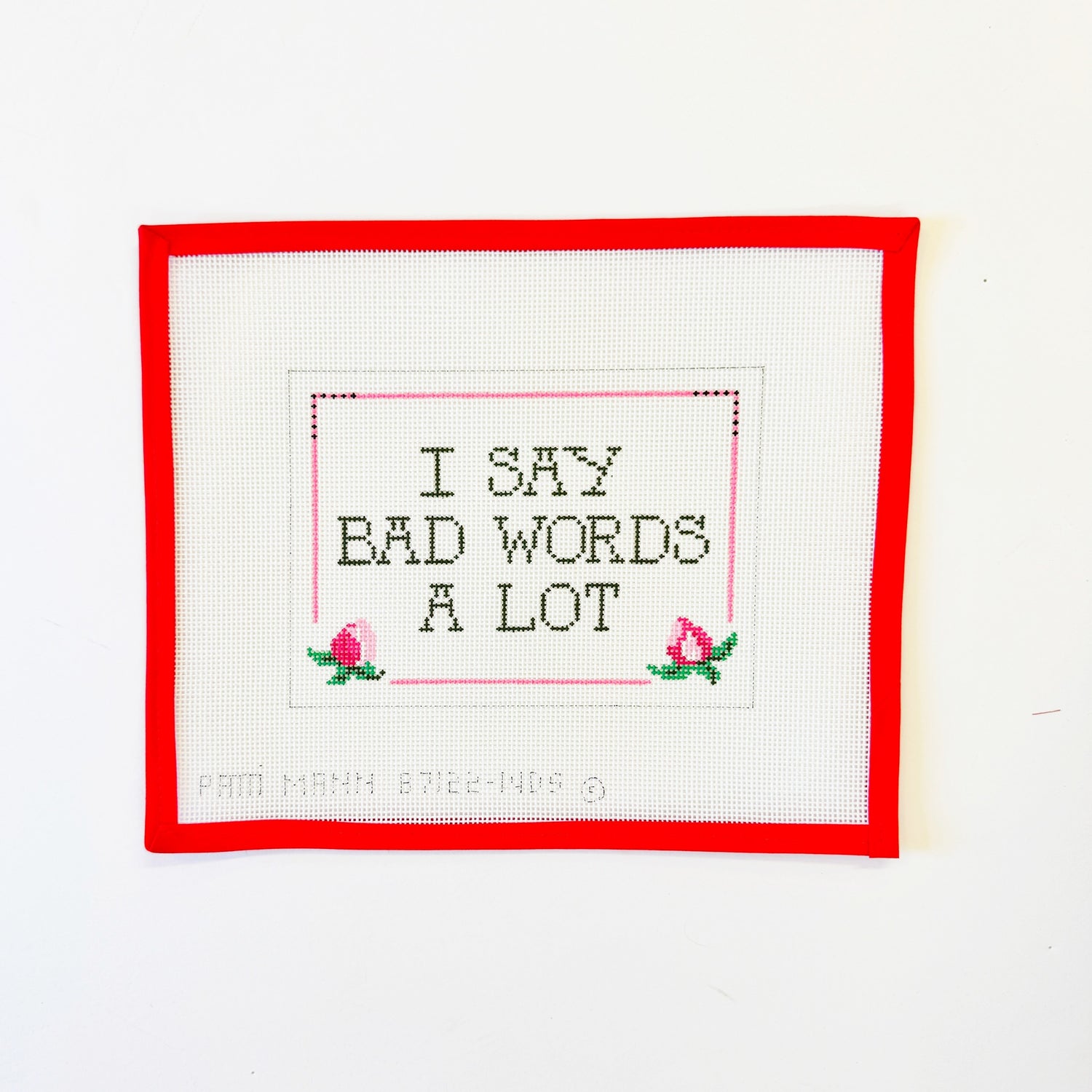 I Say Bad Words A Lot