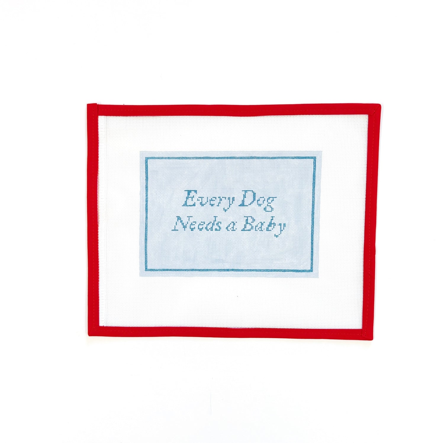 Every Dog Needs a Baby