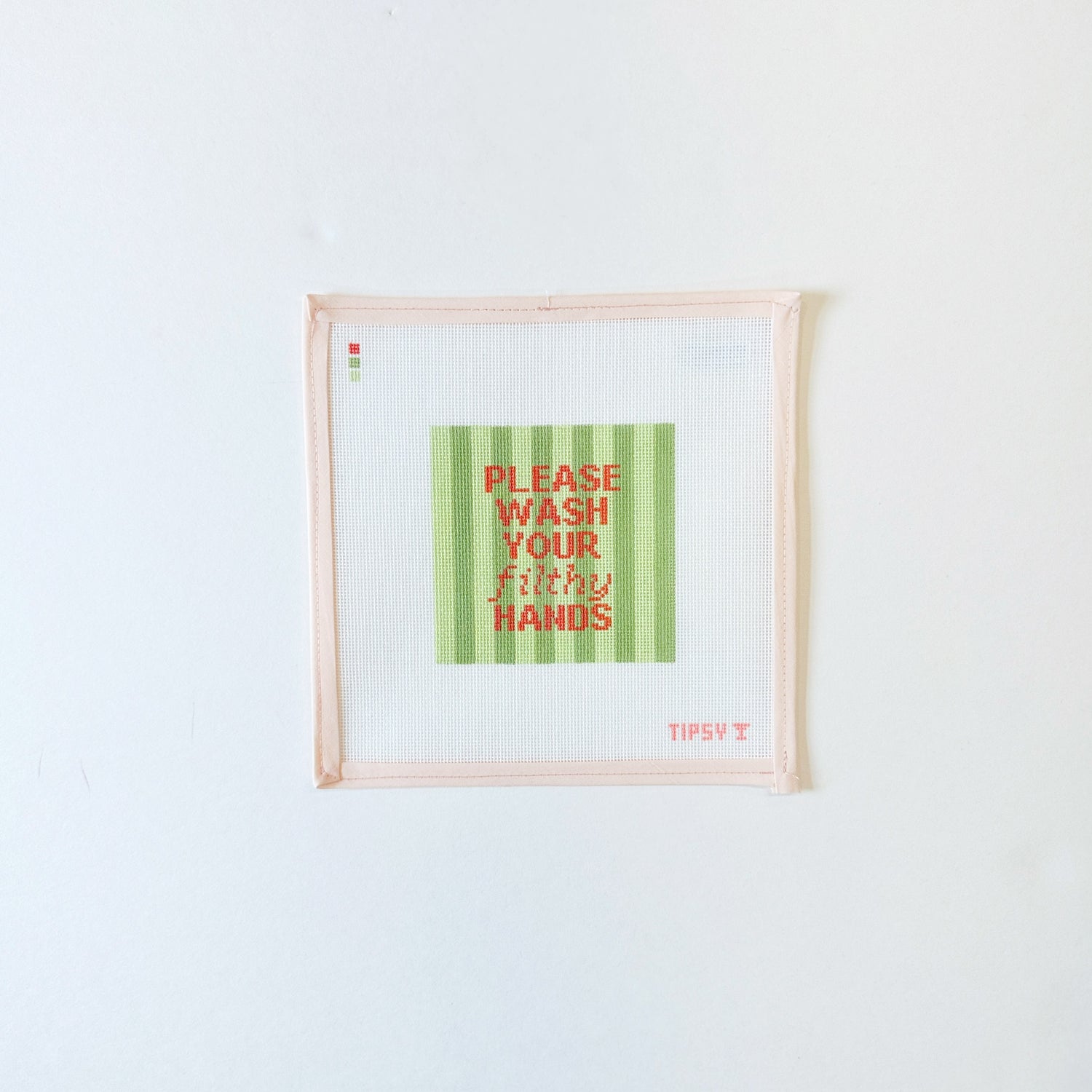 Please Wash Your Filthy HandsThreaded &amp; TipsyCanvasThe Red Thread Atelier