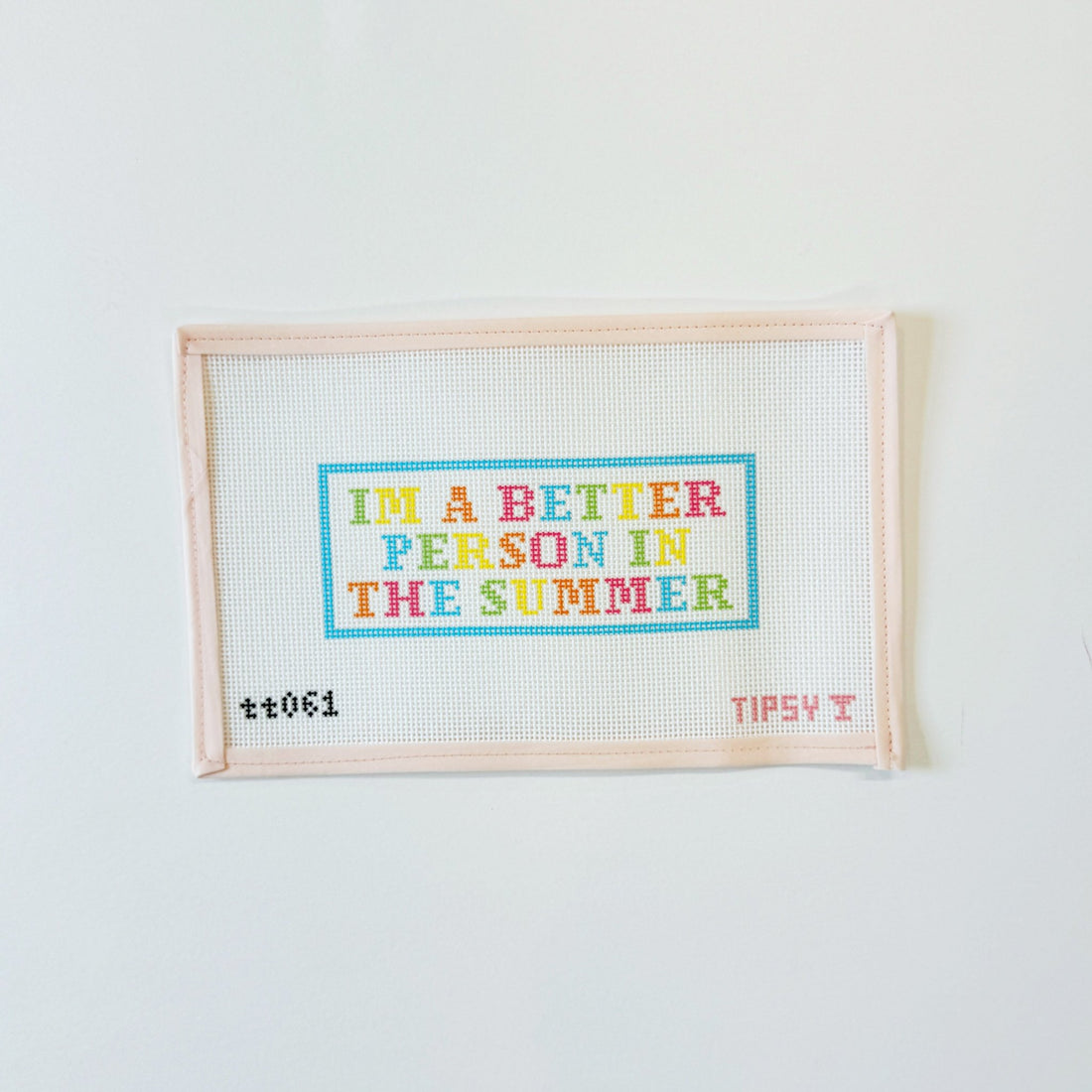 Im A Better Person In the SummerThreaded &amp; TipsyCanvasThe Red Thread Atelier