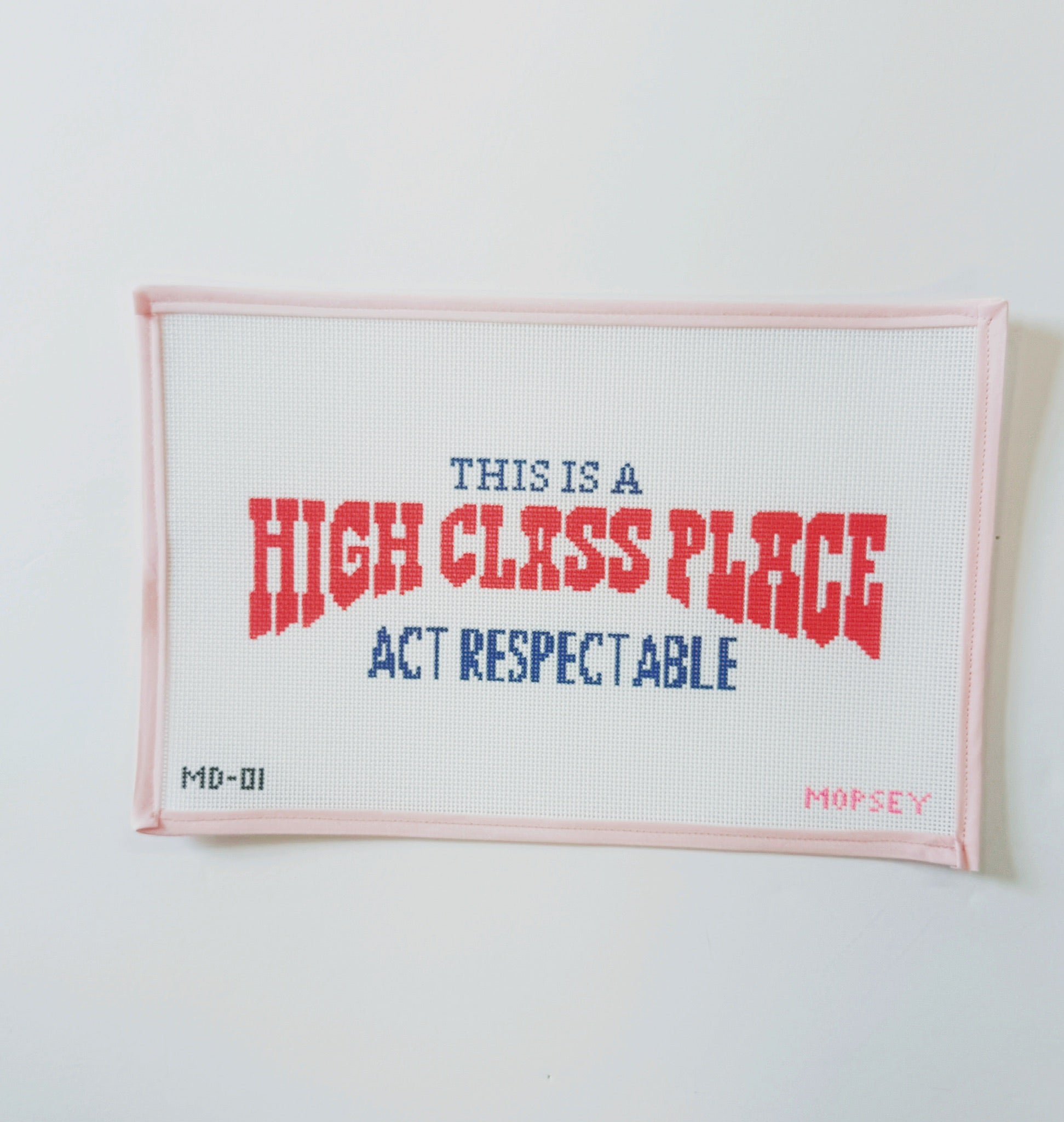 High Class PlaceMopsey DesignsCanvasThe Red Thread Atelier