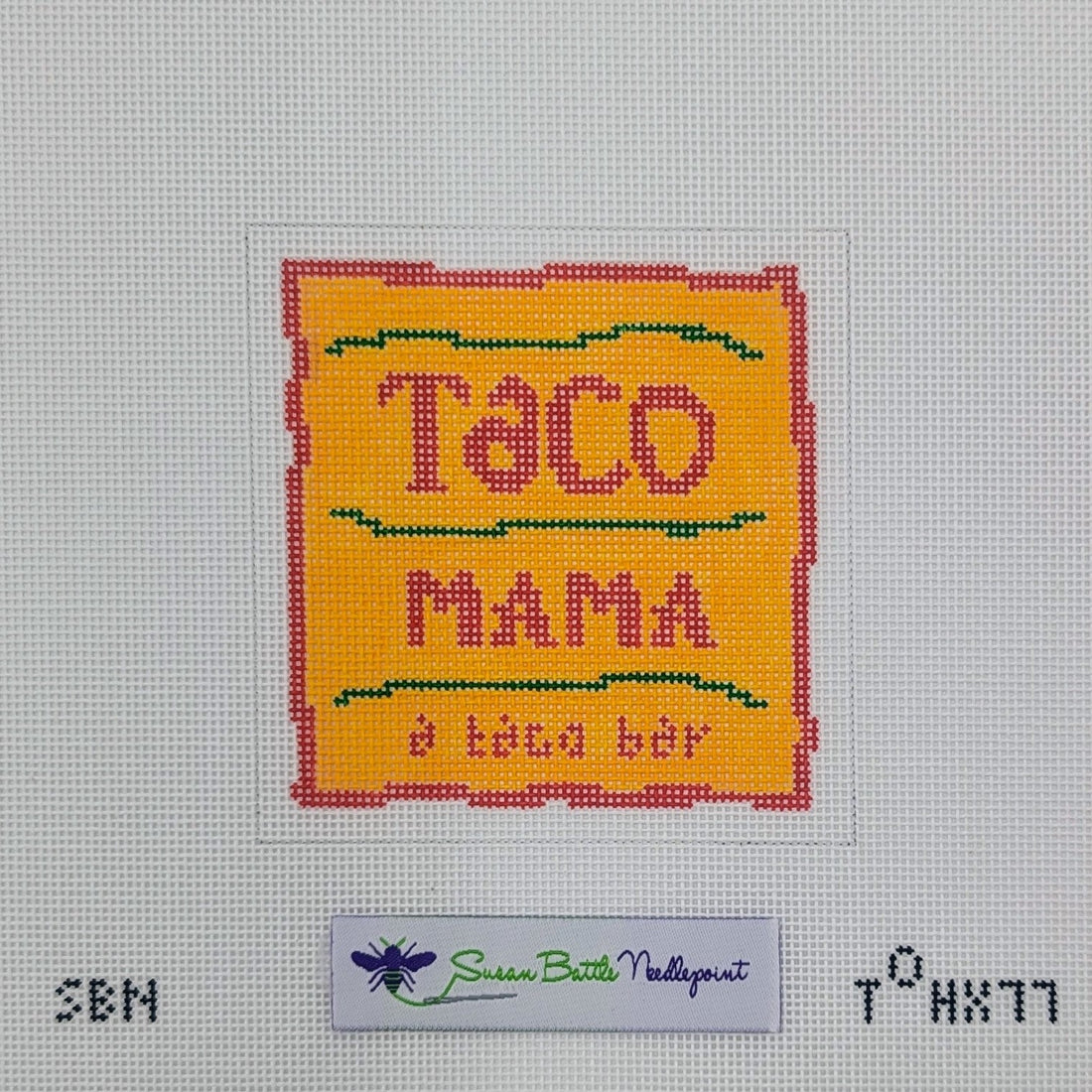 OTH-X77 Taco Mama