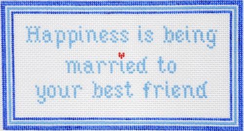 Happiness is Being Married needlepoint canvas by The Collection