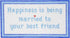 Happiness is Being Married needlepoint canvas by The Collection
