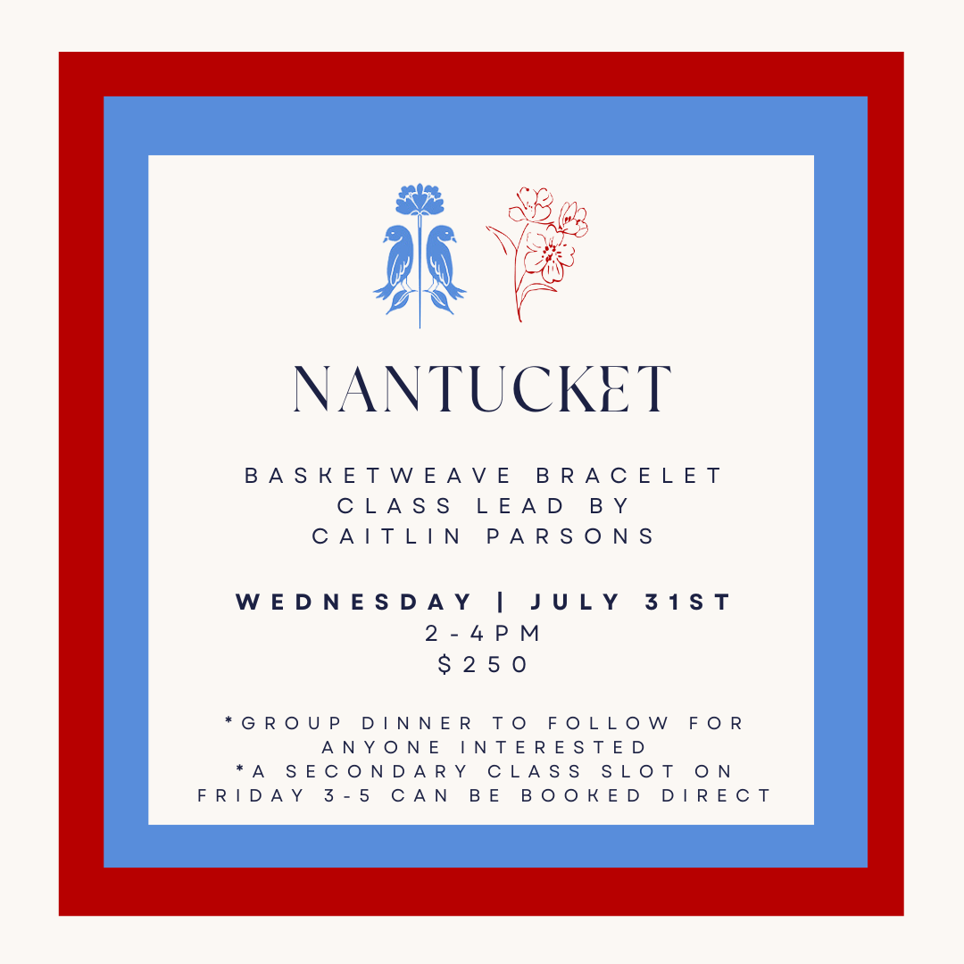 Nantucket Bracelet Class